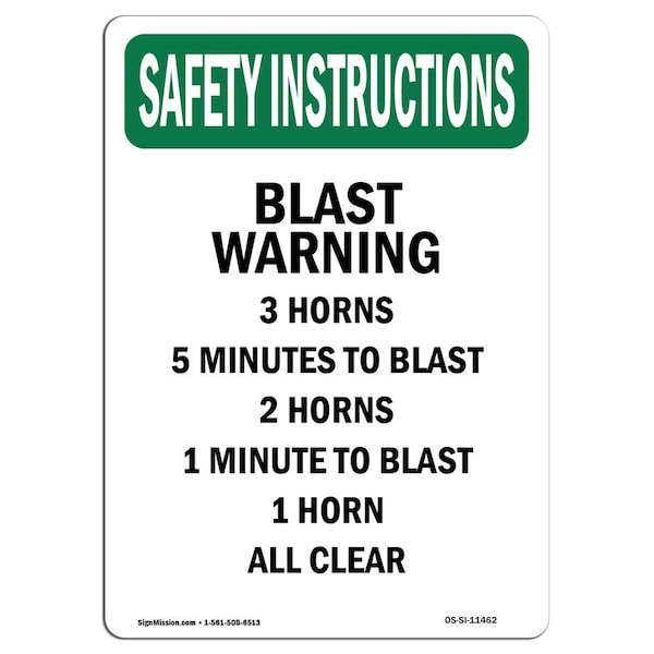 OSHA Sign, Blast Warning 3 Horns, 5 Minutes, 24in X 18in Rigid Plastic, 18" W, 24" L, Portrait